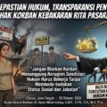 Menuntut Kepastian Hukum, Transparansi Penyidikan, dan Pemulihan Hak Korban Kebakaran Rita Pasaraya Cilacap  “Jangan Biarkan Korban Menanggung Kerugian Sendirian: Hukum Harus Bekerja Tanpa Membeda-bedakan Status Sosial dan Jabatan”